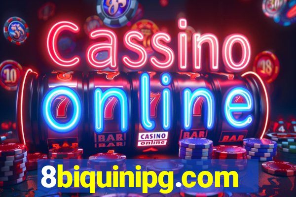 8biquinipg.com