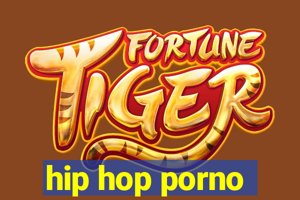 hip hop porno