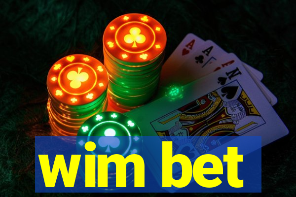 wim bet