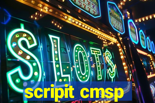 scripit cmsp