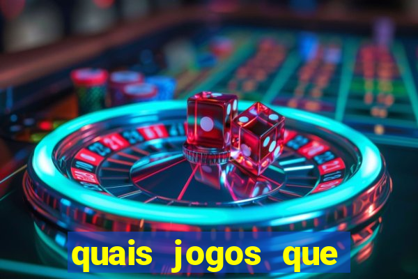 quais jogos que paga dinheiro de verdade
