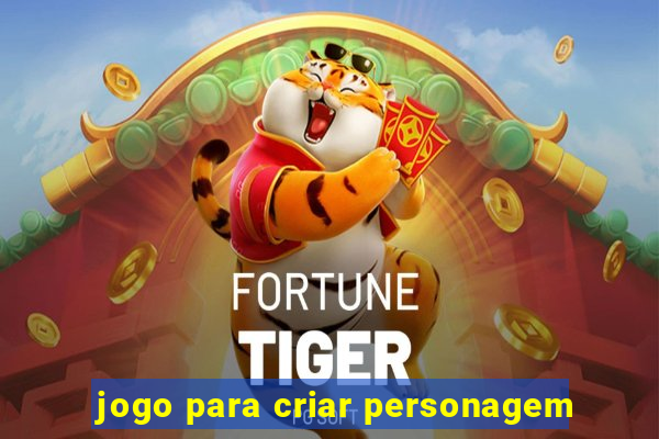 jogo para criar personagem