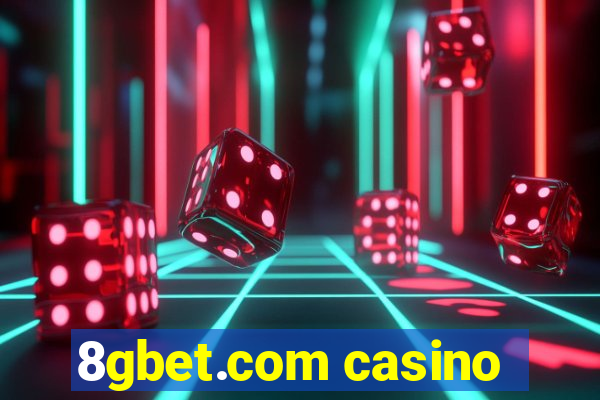 8gbet.com casino
