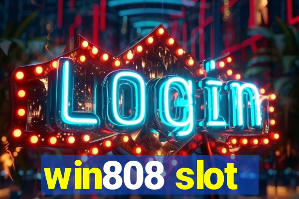 win808 slot