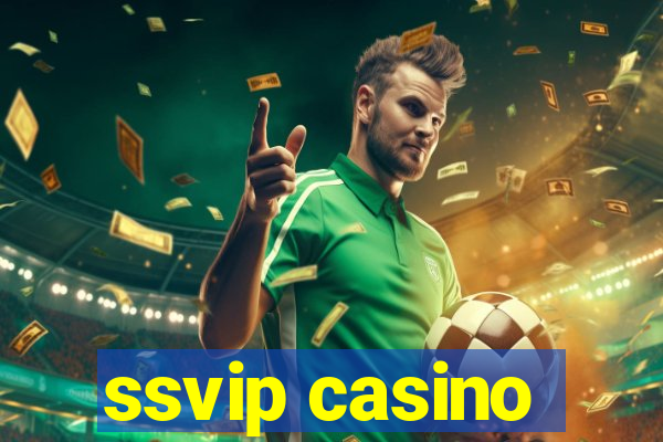 ssvip casino