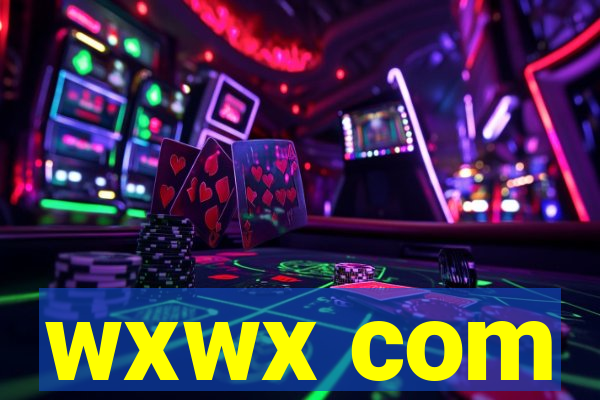 wxwx com
