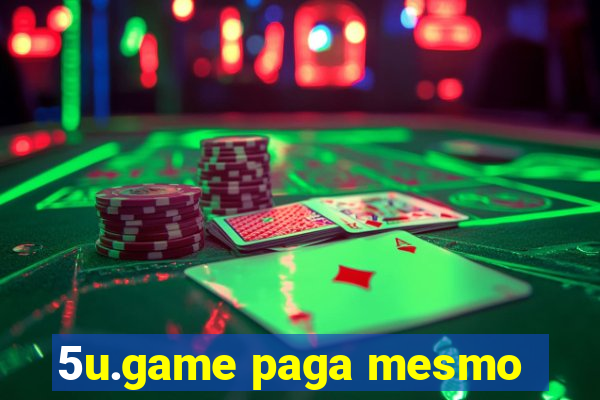 5u.game paga mesmo