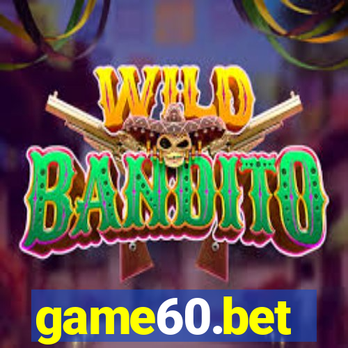 game60.bet