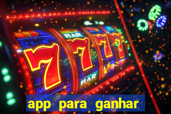 app para ganhar dinheiro de verdade pelo pix