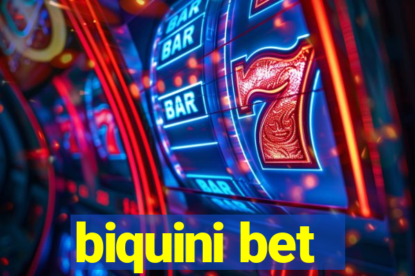 biquini bet