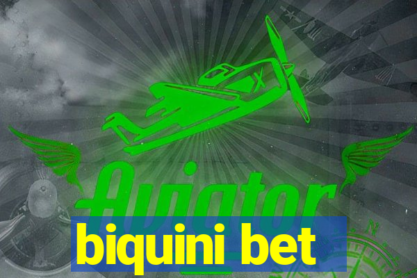 biquini bet