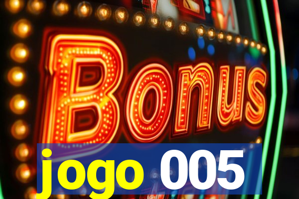 jogo 005