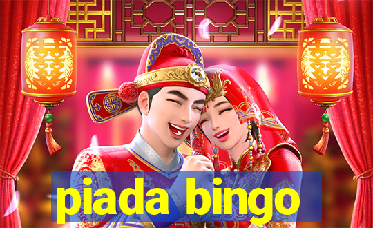 piada bingo