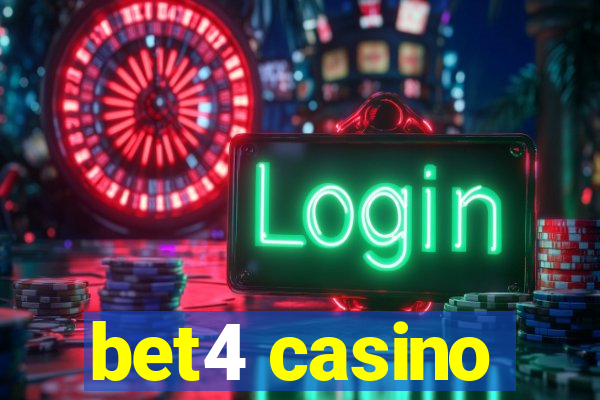 bet4 casino