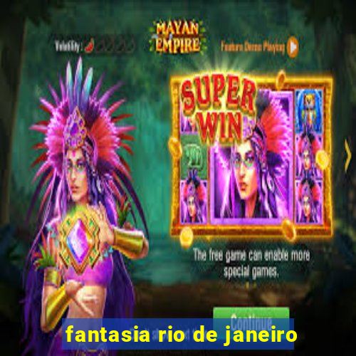 fantasia rio de janeiro