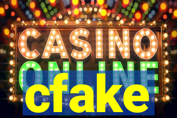cfake