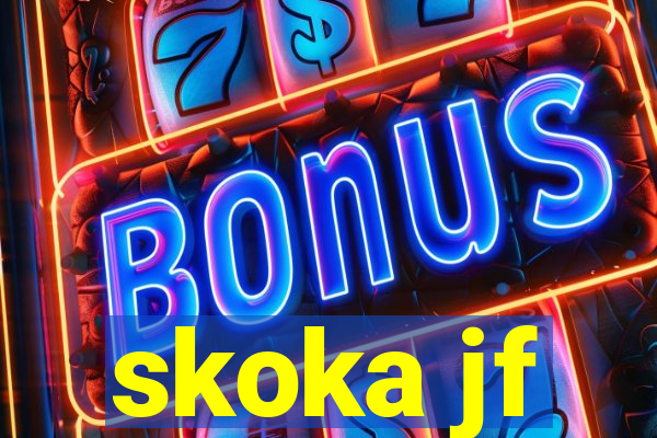 skoka jf