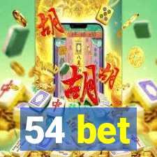 54 bet