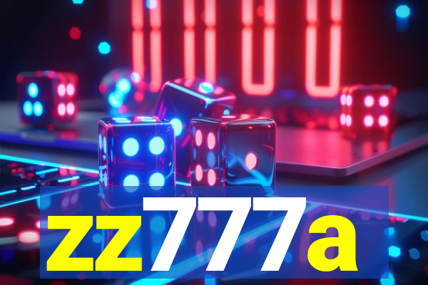 zz777a