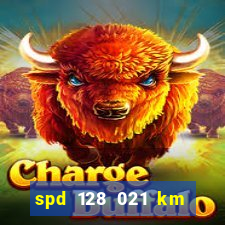 spd 128 021 km 000 metros 200