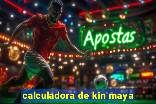 calculadora de kin maya
