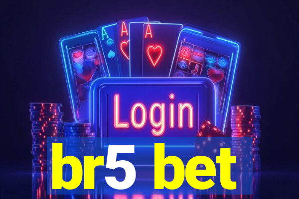br5 bet