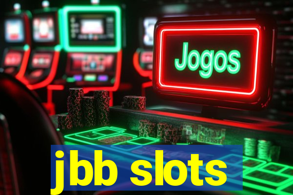 jbb slots