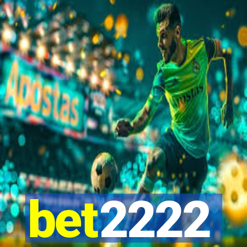 bet2222