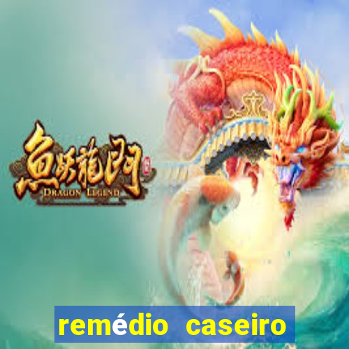remédio caseiro para baixar diabetes