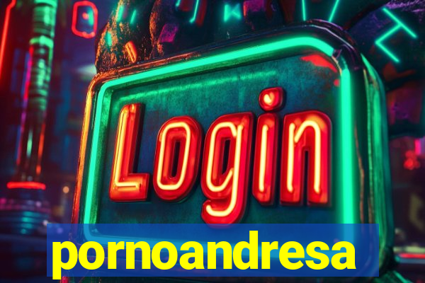 pornoandresa