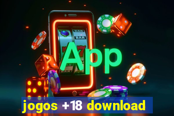 jogos +18 download