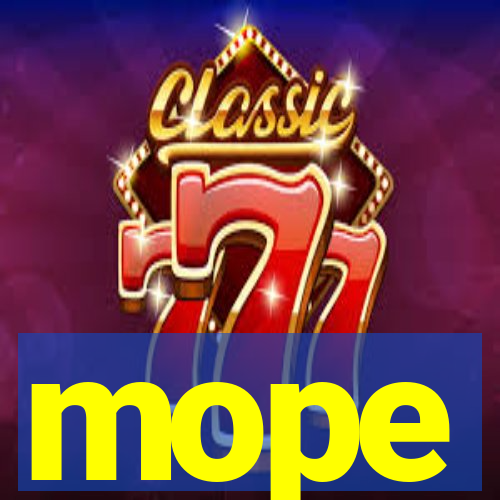 mope
