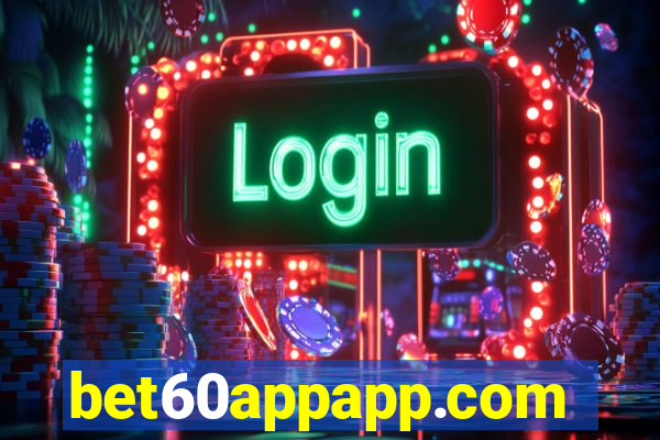 bet60appapp.com