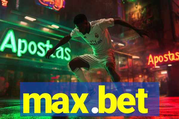 max.bet