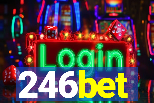 246bet