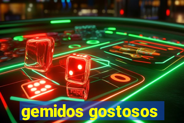 gemidos gostosos