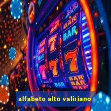 alfabeto alto valiriano