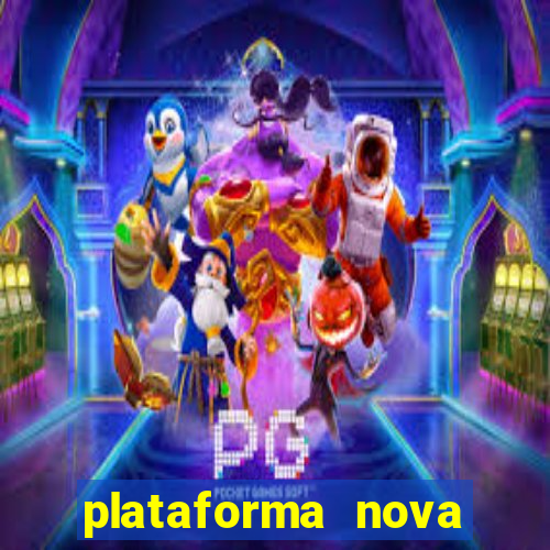 plataforma nova pagando fortune tiger baixar