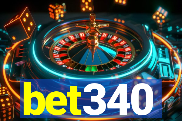 bet340