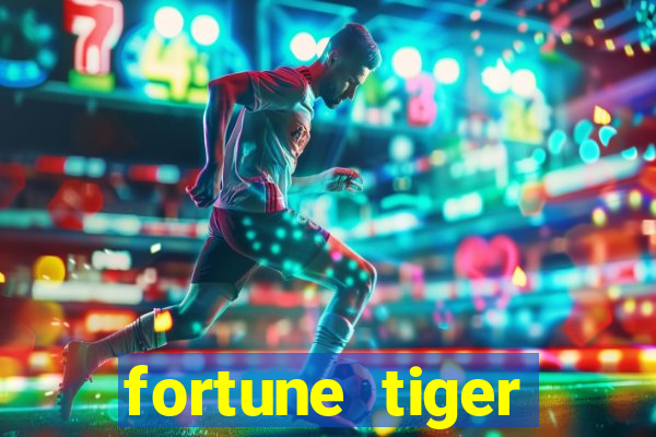 fortune tiger deposito de 1 real