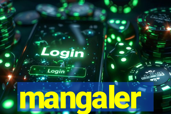 mangaler