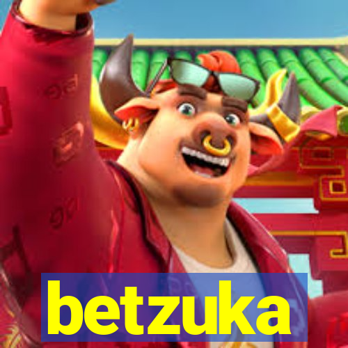 betzuka