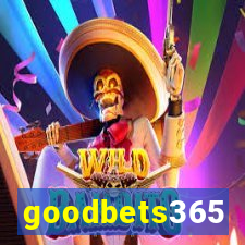 goodbets365