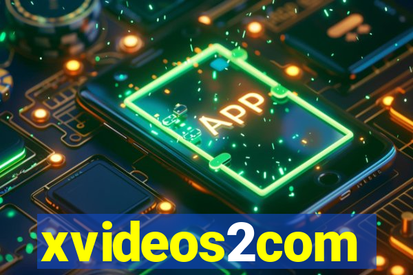 xvideos2com