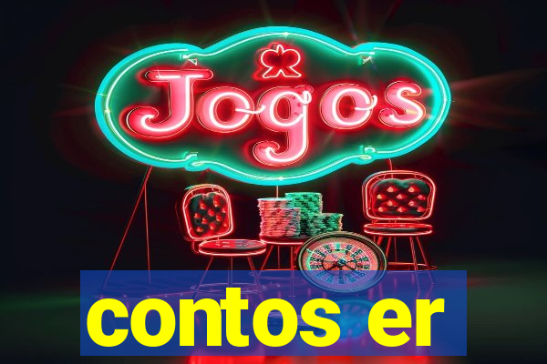 contos er