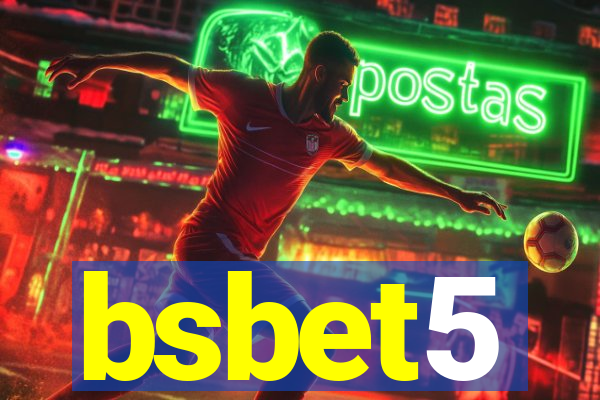 bsbet5