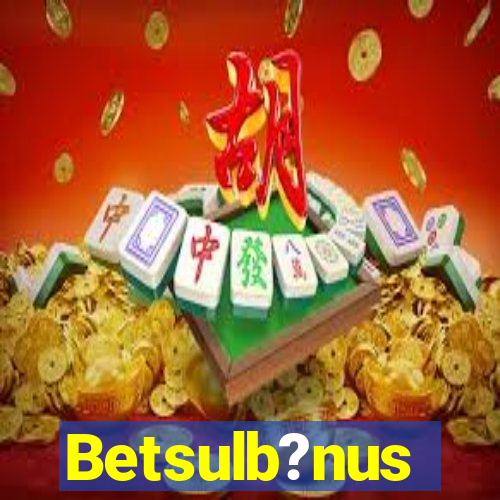 Betsulb?nus