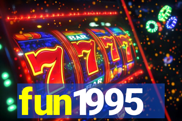 fun1995