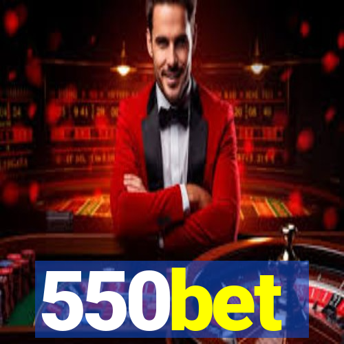550bet