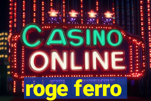 roge ferro